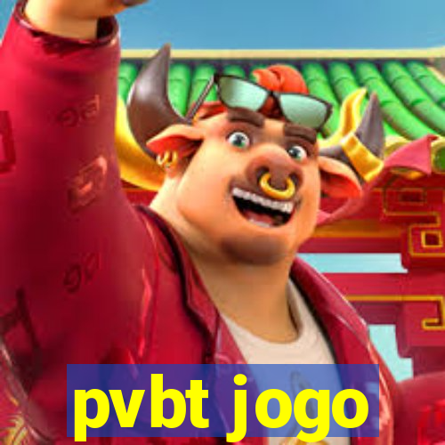 pvbt jogo